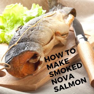 How to make smoked nova salmon