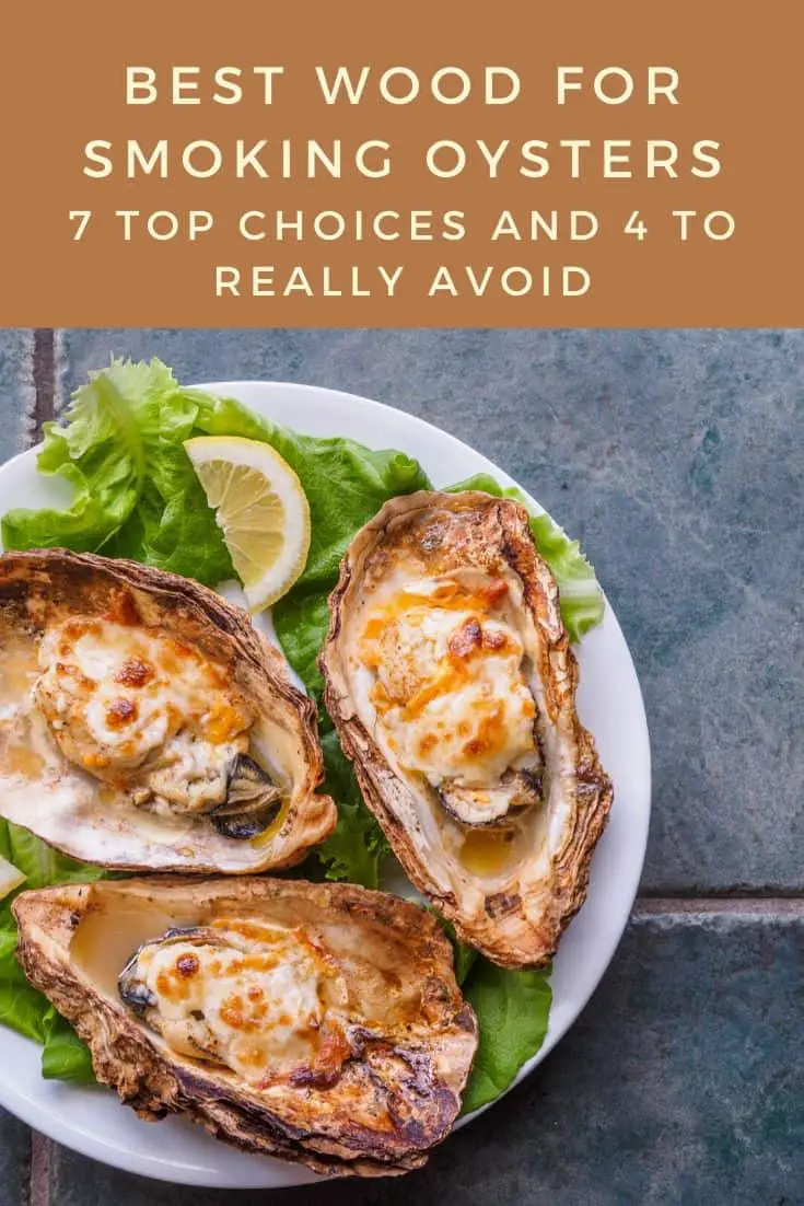 How to make smoked oysters with 7 top woods & 4 to really avoid