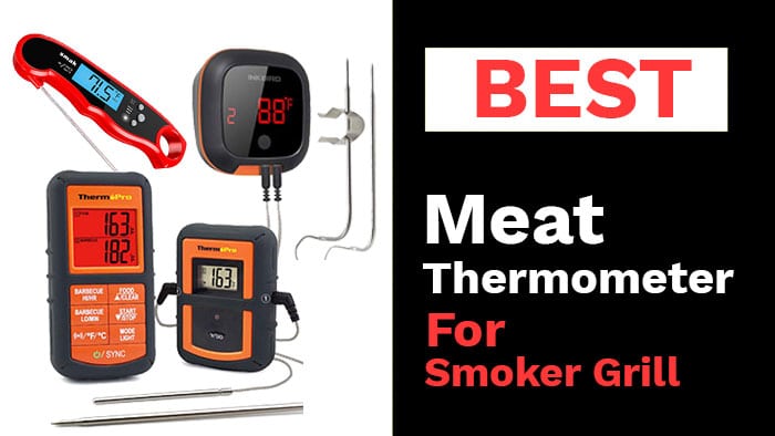 best-meat-thermometer-for-smoker-grill