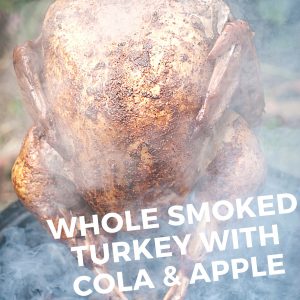 whole smoked turkey with cola & apple