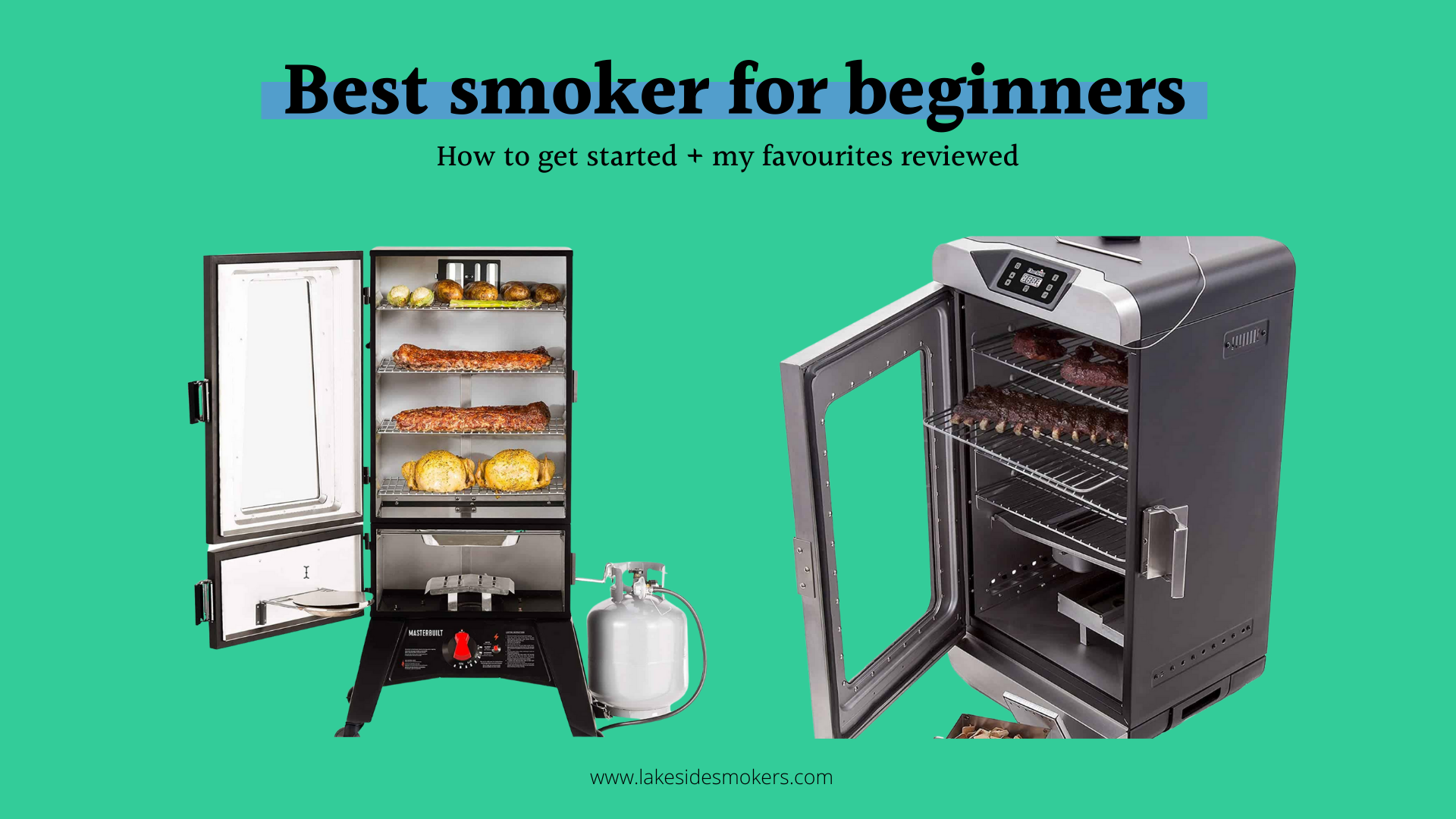 Best smoker for beginners | How to get started + my favourites reviewed