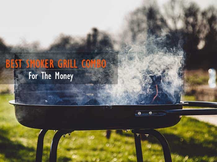 Pinakamahusay na Smoker-Grill-Combo-for-The-Money