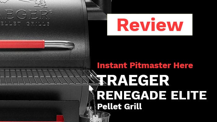 Traeger-Renegade-Elite-Pellet-Grill-評論