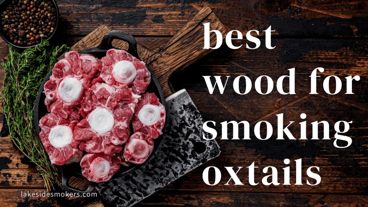 Best wood for smoking oxtails | You need to try this