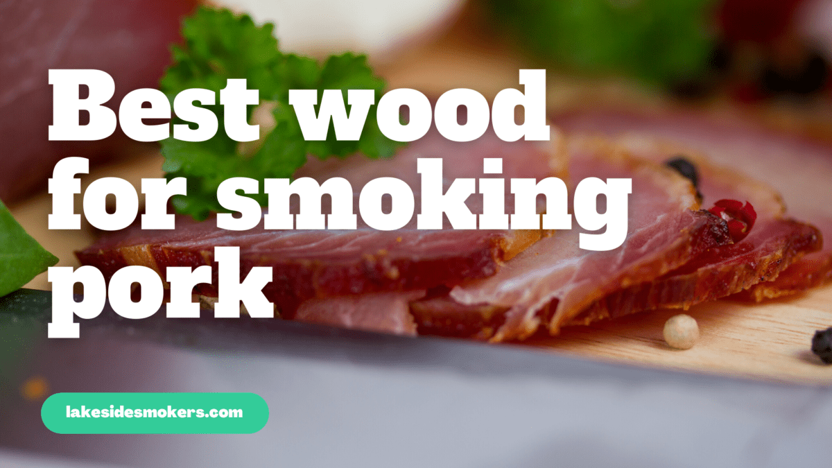 Best wood for smoking pork | Top 8 options for beginners & pro's